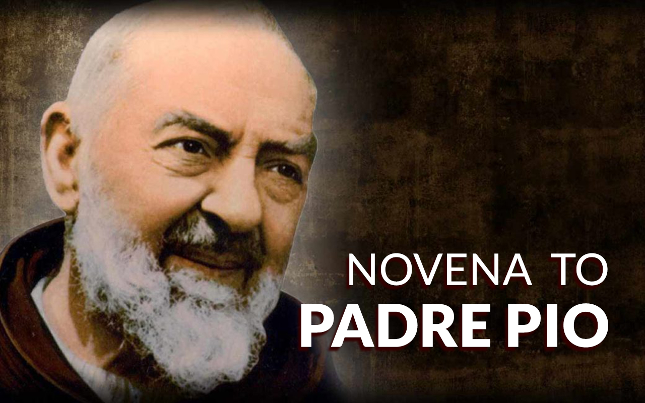 Padre Pio Novena | FaithWatch